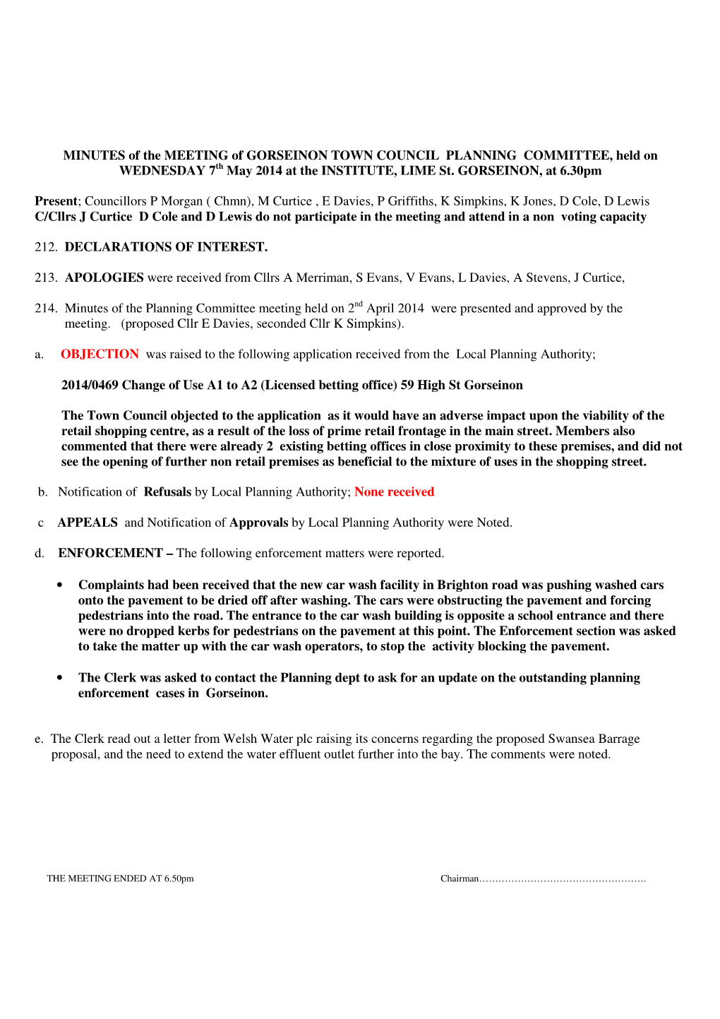 MINUTES of the MEETING of GORSEINON TOWN COUNCIL PLANNING COMMITTEE, Held on WEDNESDAY 7Th May 2014 at the INSTITUTE, LIME St