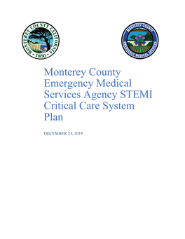 Monterey County Emergency Medical Services Agency STEMI Critical Care System Plan