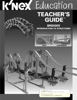 K'nex Intro to Structures: Bridges Teacher Guide