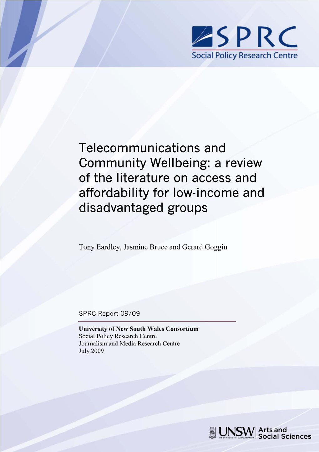 Telecommunications and Community Wellbeing: a Review of the Literature on Access and Affordability for Low-Income and Disadvantaged Groups