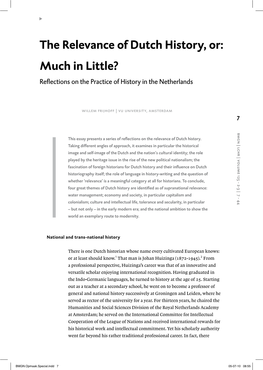 The Relevance of Dutch History, Or: Much in Little? Reflections on the Practice of History in the Netherlands