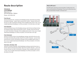 Route Description Note to GPS Users ! Some GPS Systems May Lead You to the Wrong Address