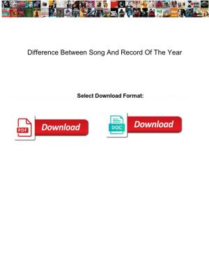 Difference Between Song and Record of the Year