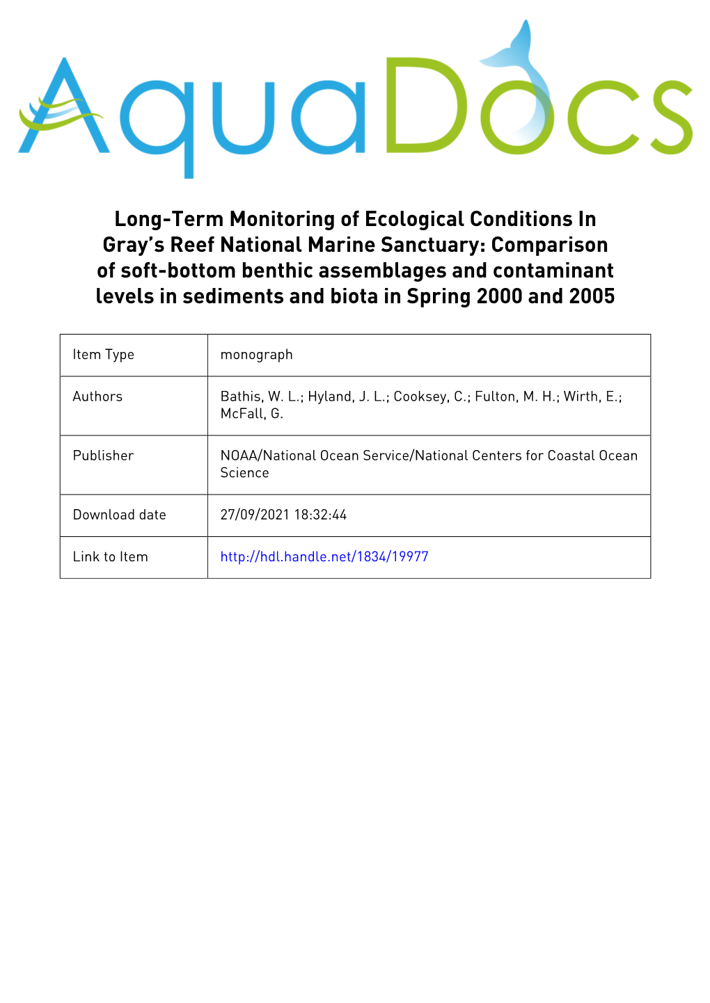 Long-Term Monitoring of Ecological Conditions in Gray's Reef National Marine Sanctuary: Comparison of Soft-Bottom Benthic