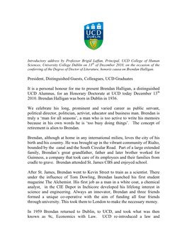 Citation for Brendan Halligan Delivered by Prof Brigid Laffan