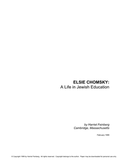 ELSIE CHOMSKY: a Life in Jewish Education