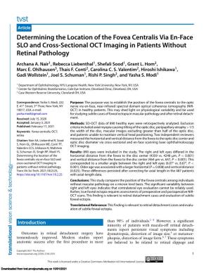 Determining the Location of the Fovea Centralis Via En-Face SLO and Cross-Sectional OCT Imaging in Patients Without Retinal Pathology