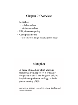 Chapter 7 Overview Metaphor