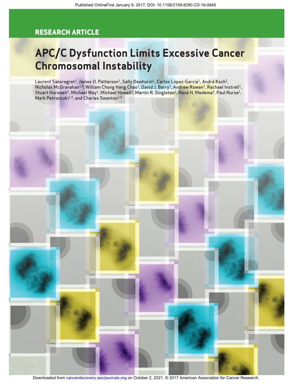 APC/C Dysfunction Limits Excessive Cancer Chromosomal Instability