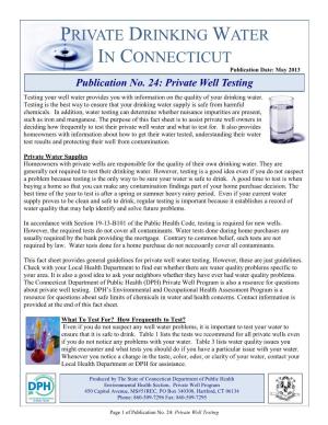 PRIVATE DRINKING WATER in CONNECTICUT Publication Date: May 2013 Publication No