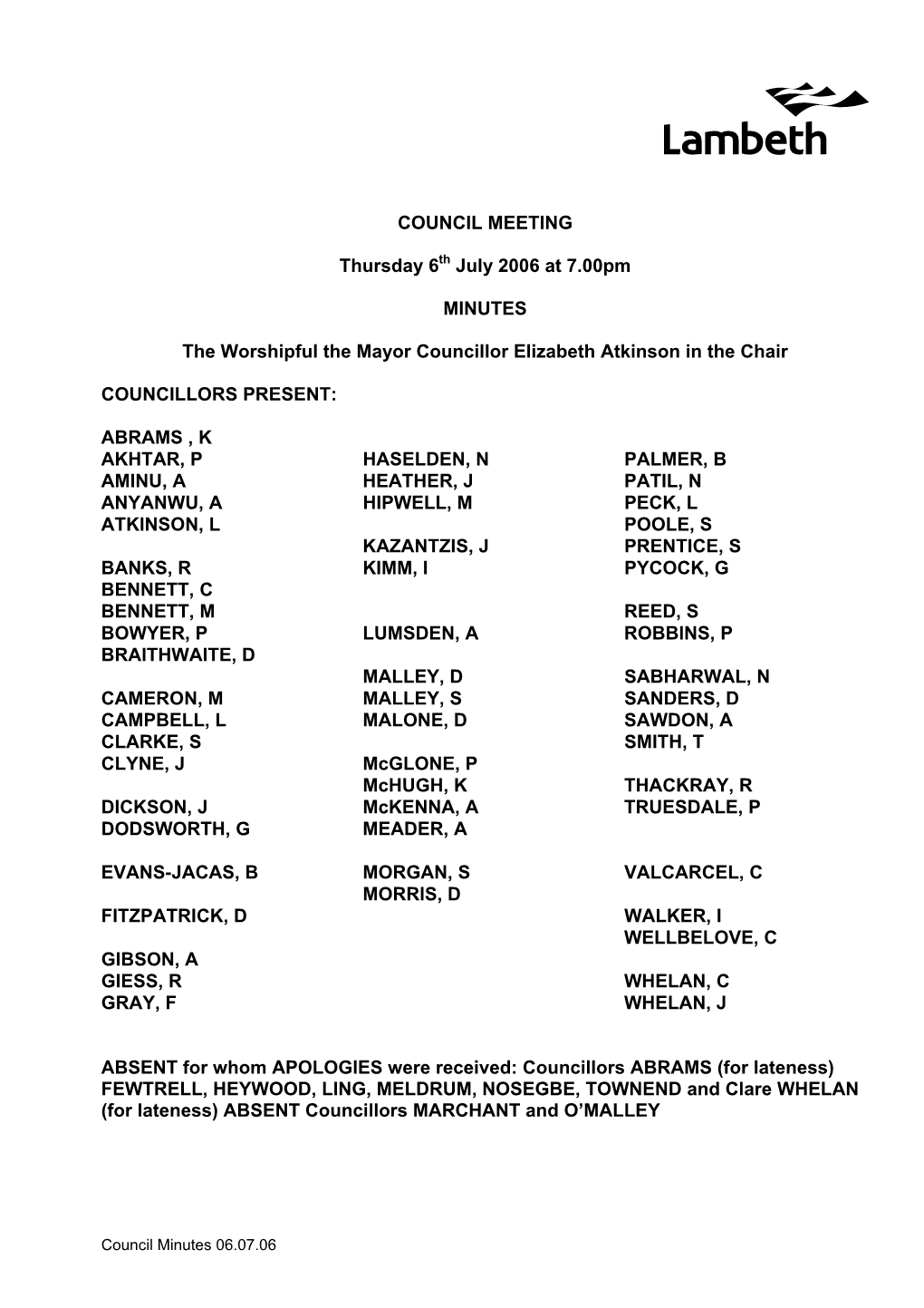 COUNCIL MEETING Thursday 6Th July 2006 at 7.00Pm MINUTES The