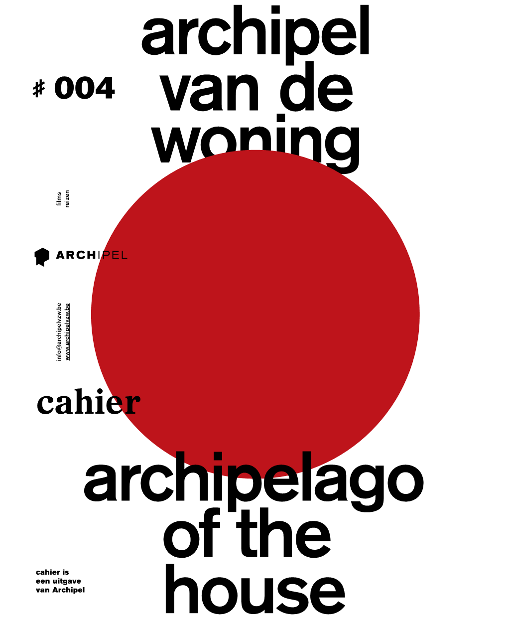 Archipel Van De Woning Archipelago of Thei House