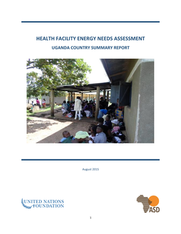 Health Facility Energy Needs Assessment Uganda Country Summary Report