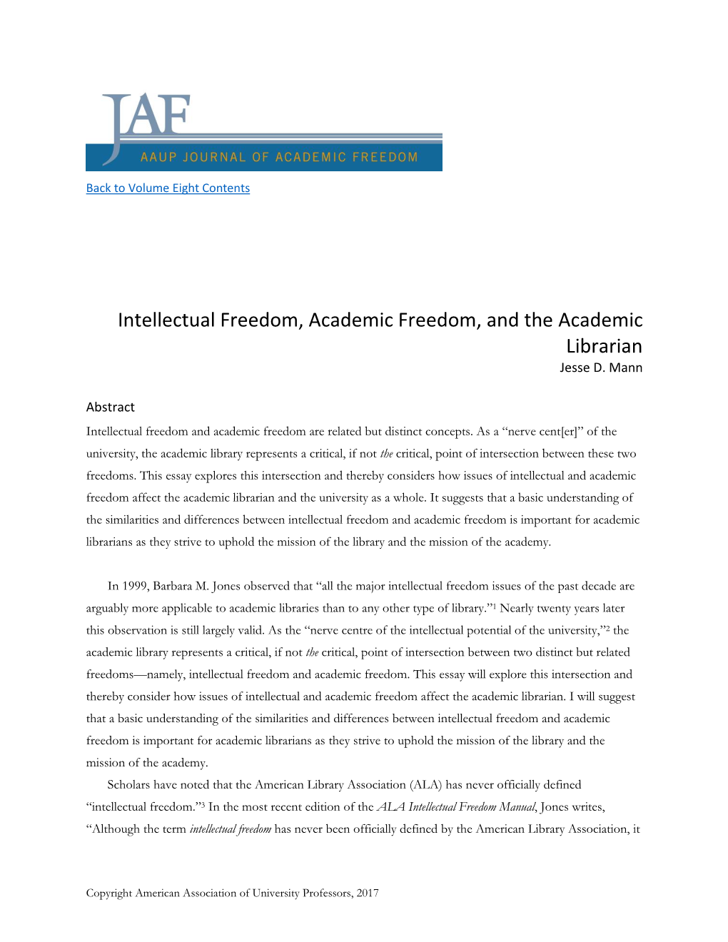 Intellectual Freedom, Academic Freedom, and the Academic Librarian Jesse D