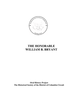 The Honorable William B. Bryant