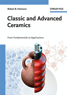 Classic and Advanced Ceramics: from Fundamentals to Applications. Robert B