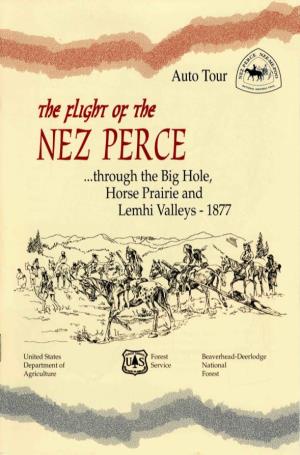 NEZ PERCE ...Through the Big Hole, Horse Prairie and Lemhi Valleys -1877