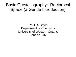 Basic Crystallography: Reciprocal Space (A Gentle Introduction)