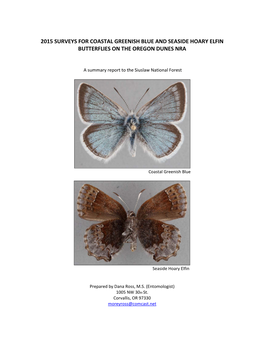 2015 Surveys for Coastal Greenish Blue and Seaside Hoary Elfin Butterflies on the Oregon Dunes Nra