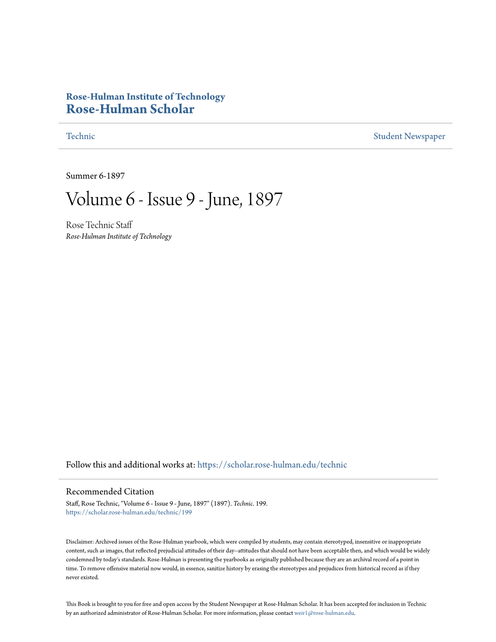 Volume 6 - Issue 9 - June, 1897 Rose Technic Staff Rose-Hulman Institute of Technology