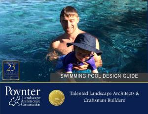 SWIMMING POOL DESIGN GUIDE Talented Landscape Architects