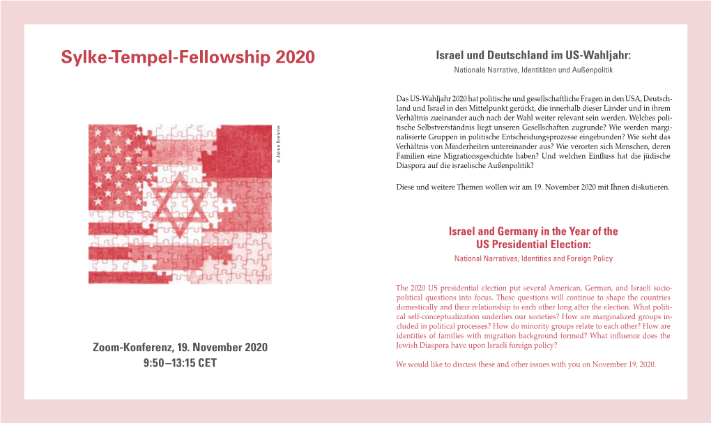 Sylke-Tempel-Fellowship 2020 Israel Und Deutschland Im US-Wahljahr: Nationale Narrative, Identitäten Und Außenpolitik