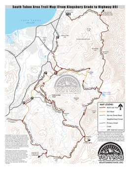 South Tahoe Area Trail Map (From Kingsbury Grade to Highway 89) VAN SICKLE C Si Kl BI-STATE PARK N E Tahoe Rim Trail a Tra V Il to Kingsbury Grade & Stagecoach Lodge