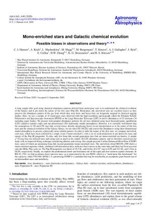 Mono-Enriched Stars and Galactic Chemical Evolution Possible Biases in Observations and Theory?,?? C