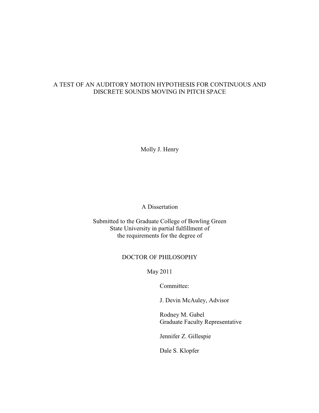 A Test of an Auditory Motion Hypothesis for Continuous and Discrete Sounds Moving in Pitch Space