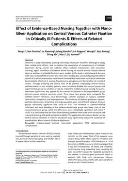 Effect of Evidence-Based Nursing Together with Nano- Silver Application on Central Venous Catheter Fixation in Critically Ill Pa