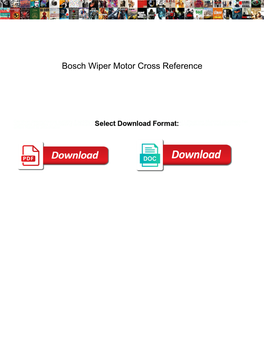 Bosch Wiper Motor Cross Reference