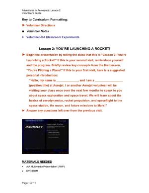 Lesson 2: YOU're LAUNCHING a ROCKET!