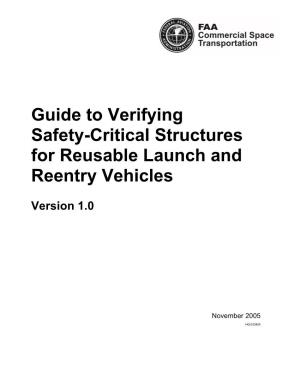 Guide to Verifying Safety-Critical Structures for Reusable Launch and Reentry Vehicles