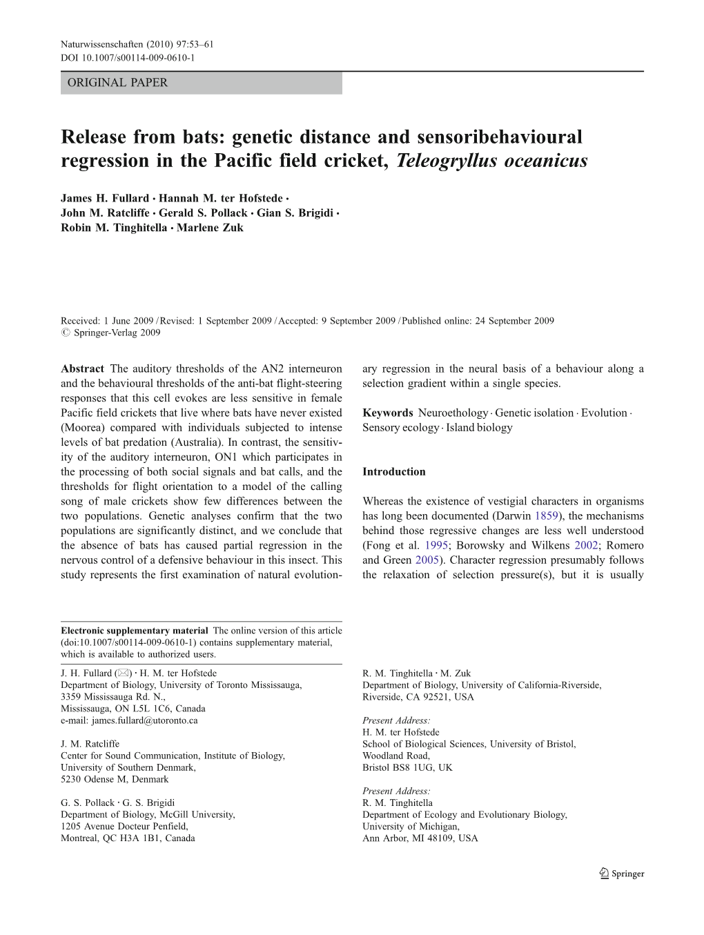 Release from Bats: Genetic Distance and Sensoribehavioural Regression in the Pacific Field Cricket, Teleogryllus Oceanicus