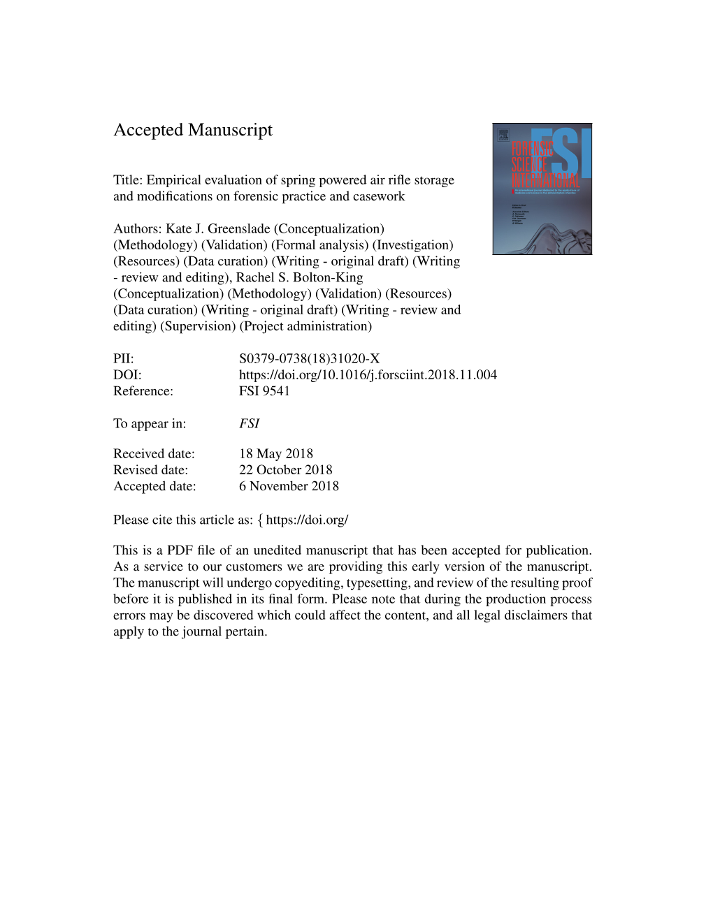 Empirical Evaluation of Spring Powered Air Rifle Storage and Modifications on Forensic Practice and Casework