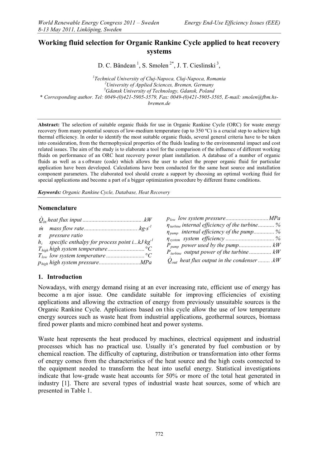 Working Fluid Selection for Organic Rankine Cycle Applied to Heat Recovery Systems