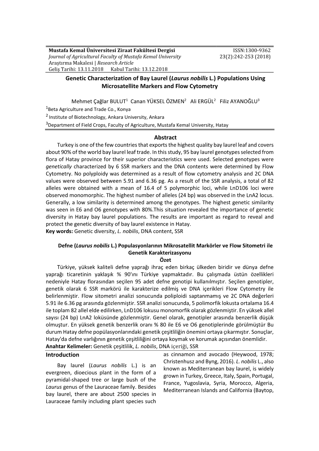 Genetic Characterization of Bay Laurel (Laurus Nobilis L.) Populations Using Microsatellite Markers and Flow Cytometry Abstract