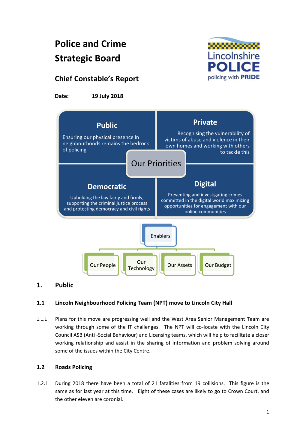 July 2018: Chief Constable's Report