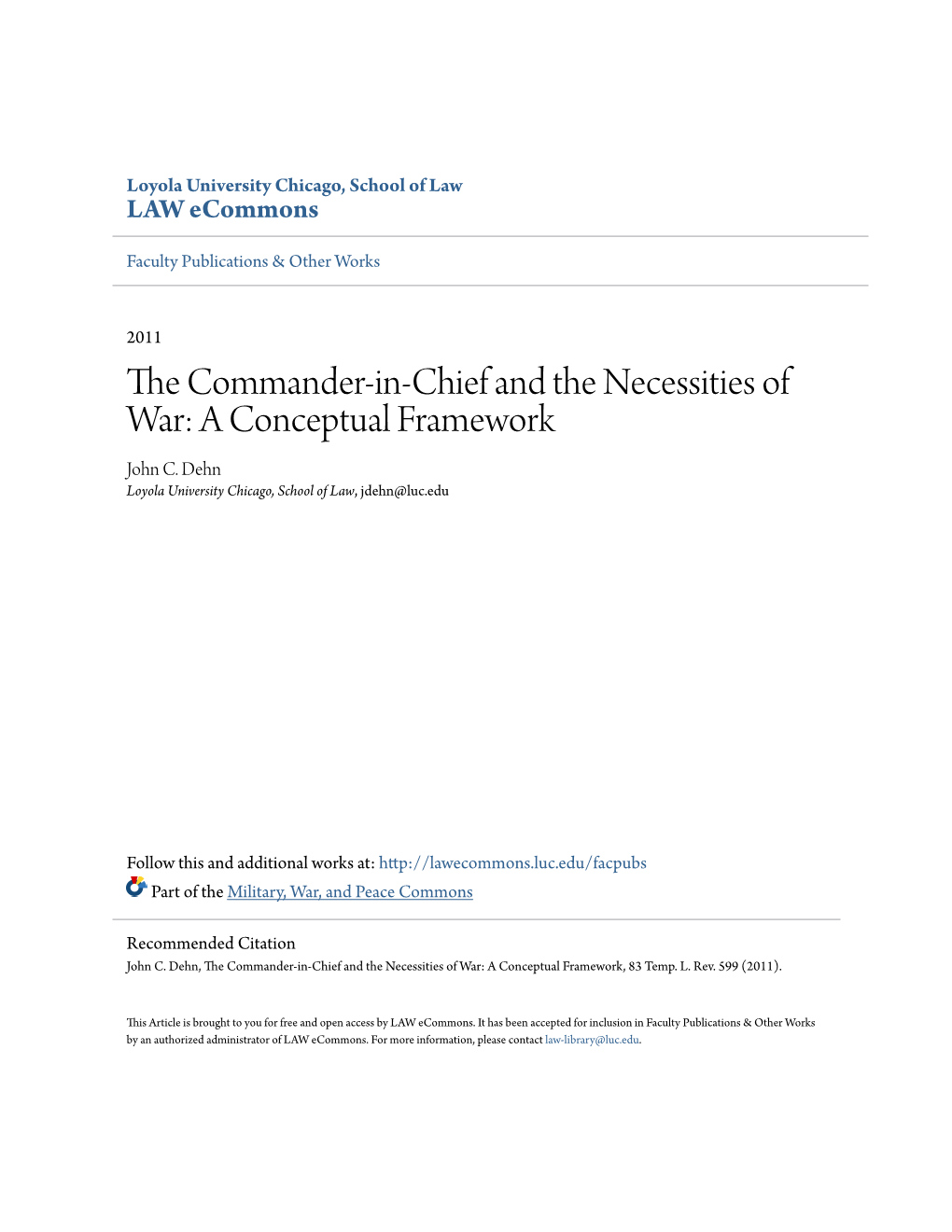 The Commander-In-Chief and the Necessities of War: a Conceptual Framework