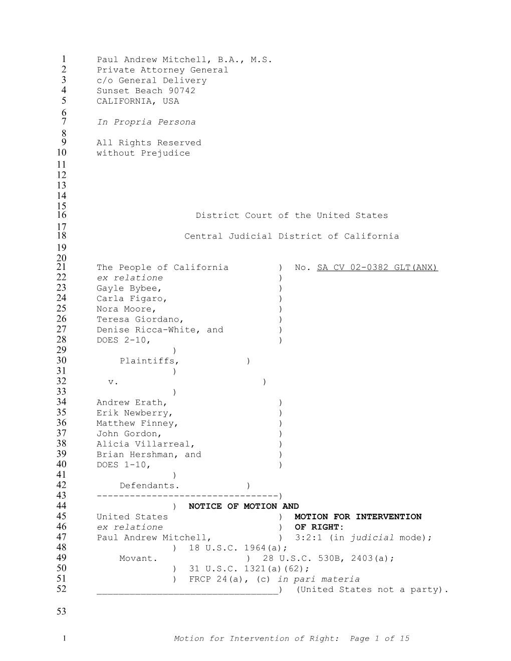 Motion for Intervention of Right: FRCP 24(A)