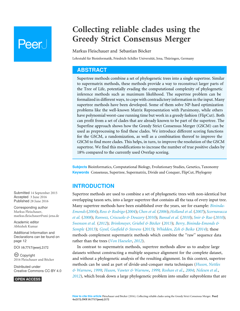 Collecting Reliable Clades Using the Greedy Strict Consensus Merger