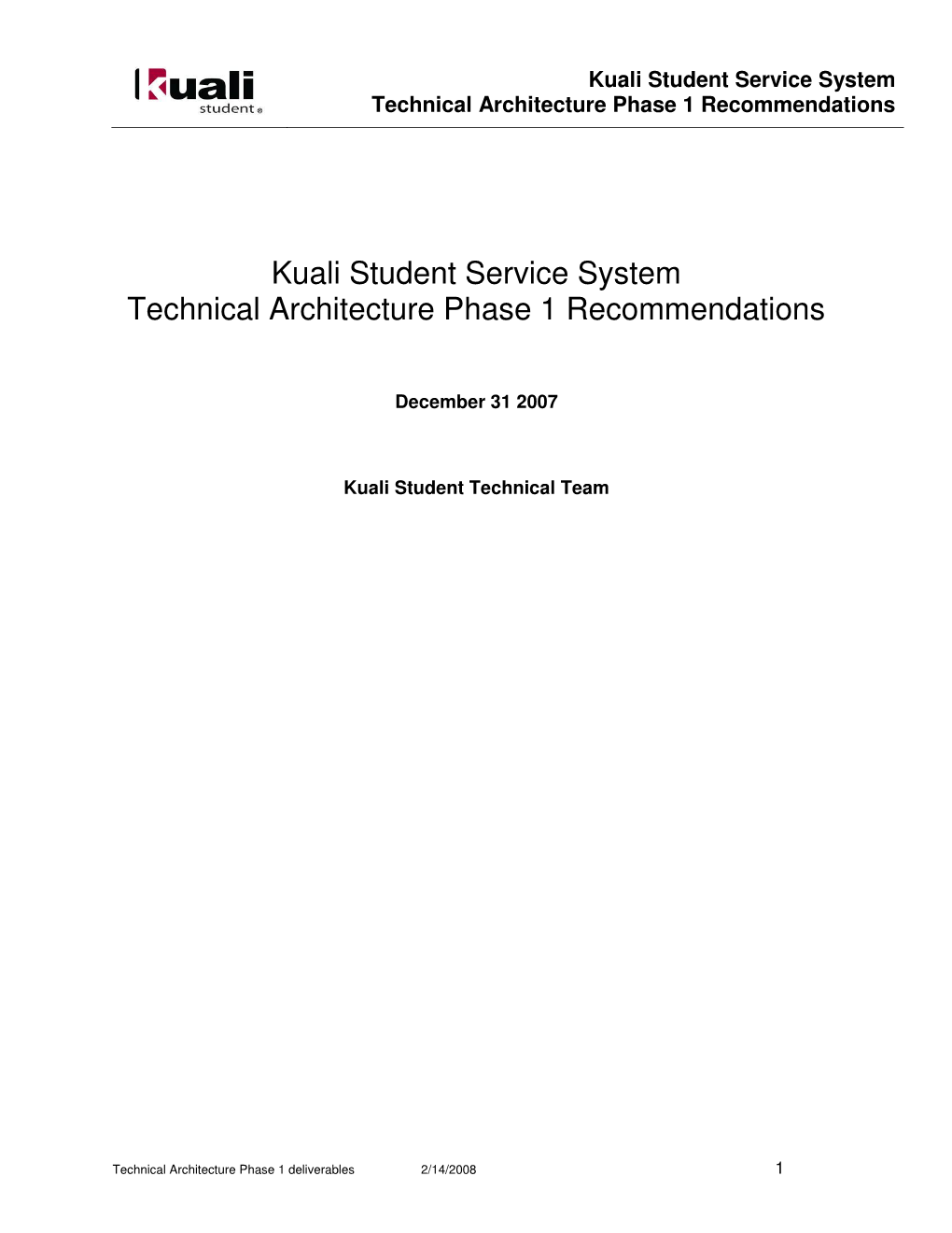 Kuali Student Service System: Technical Architecture Phase 1 Recommendations