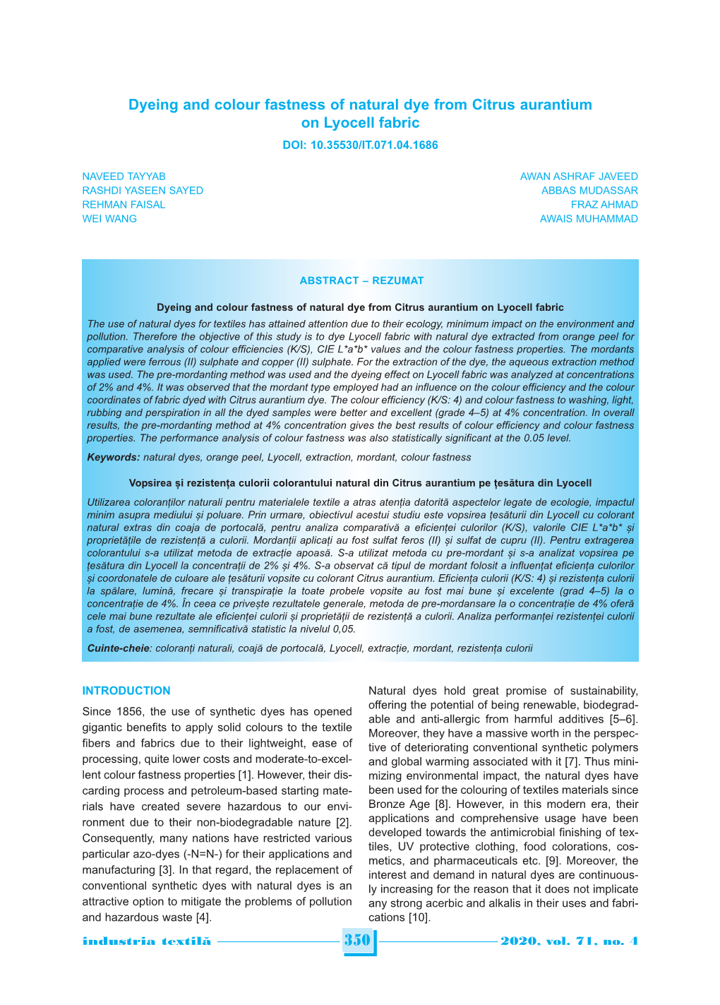 Dyeing and Colour Fastness of Natural Dye from Citrus Aurantium on Lyocell Fabric DOI: 10.35530/IT.071.04.1686