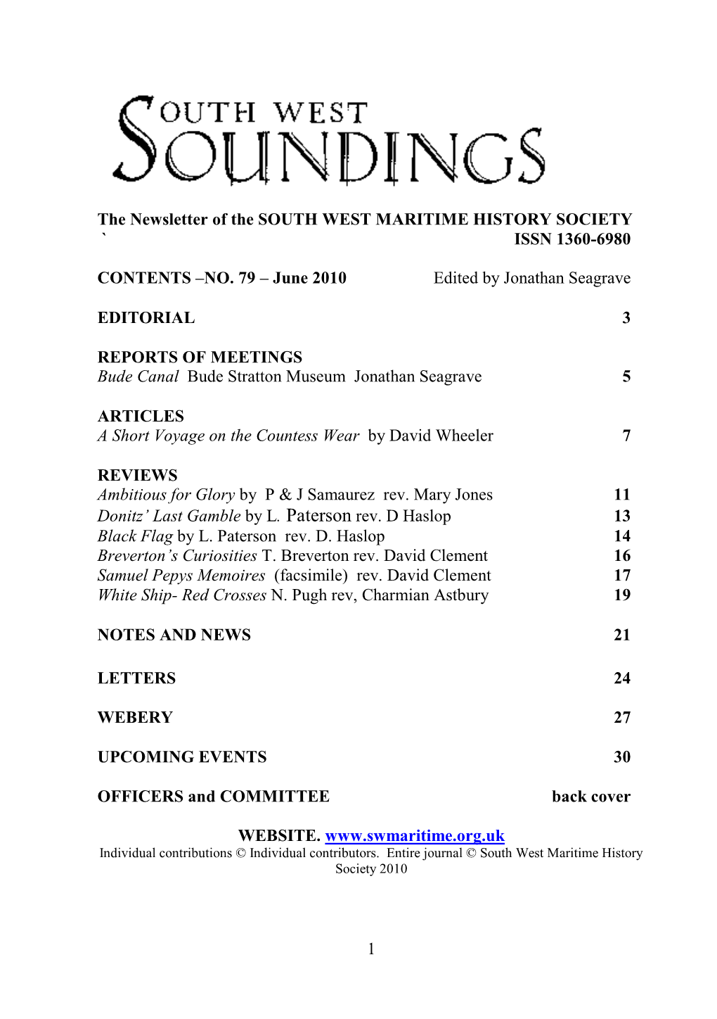 ISSN 1360-6980 CONTENTS –NO. 79 – June 2010 Edited by Jonathan