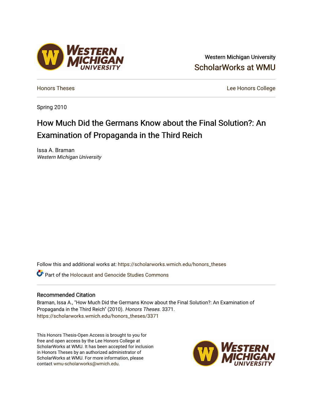 How Much Did the Germans Know About the Final Solution?: an Examination of Propaganda in the Third Reich