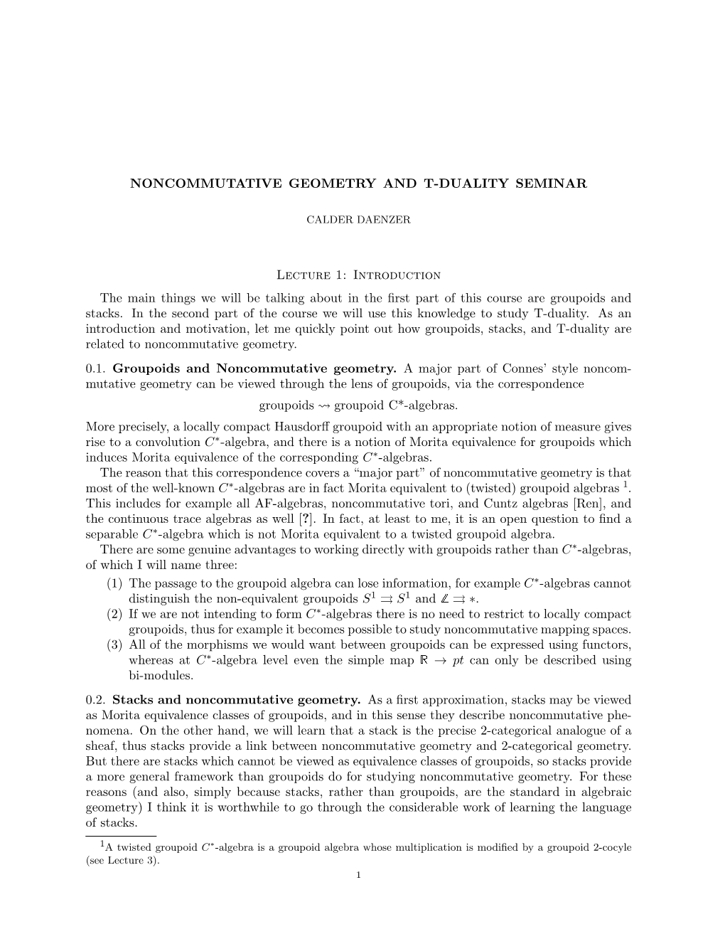 NONCOMMUTATIVE GEOMETRY and T-DUALITY SEMINAR Lecture 1: Introduction the Main Things We Will Be Talking About in the First Part