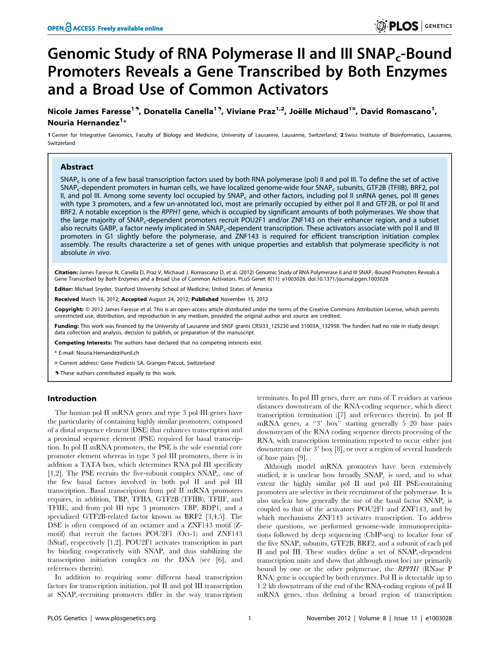 Genomic Study of RNA Polymerase II and III Snapc-Bound Promoters Reveals a Gene Transcribed by Both Enzymes and a Broad Use of Common Activators