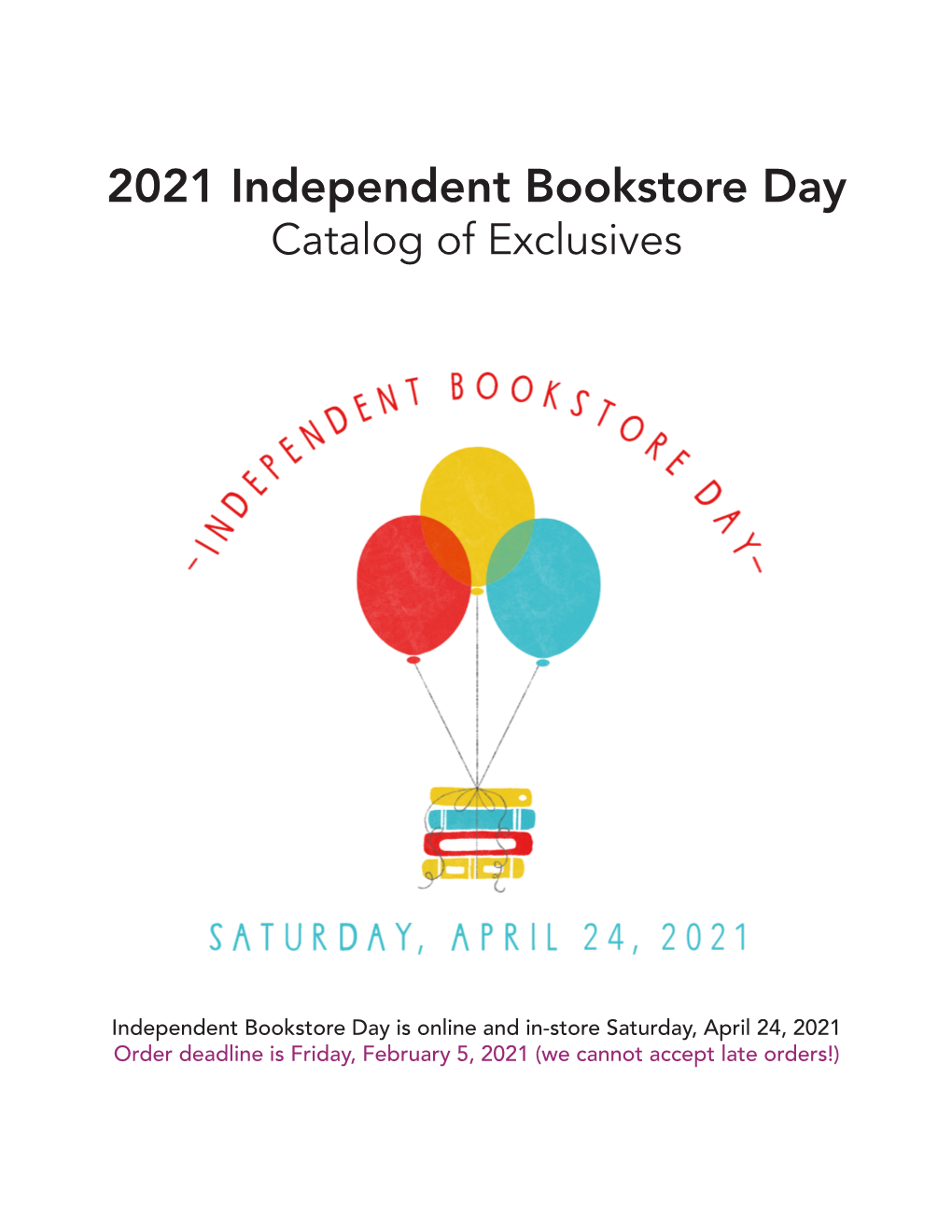 2021 Independent Bookstore Day Catalog of Exclusives