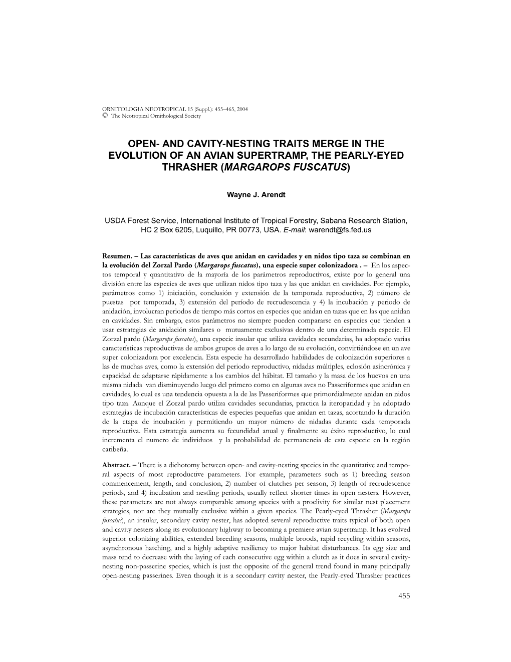 Open- and Cavity-Nesting Traits Merge in the Evolution of an Avian Supertramp, the Pearly-Eyed Thrasher (Margarops Fuscatus)