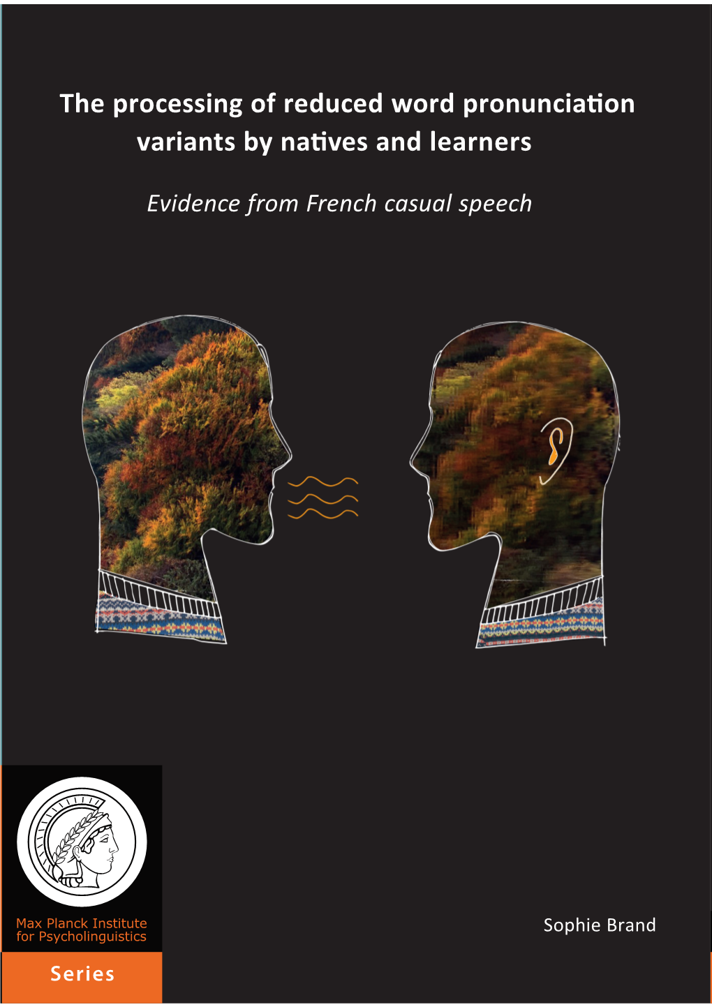 The Processing of Reduced Word Pronunciation Variants by Natives and Foreign Language Learners